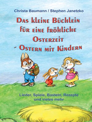 cover image of Das kleine Büchlein für eine fröhliche Osterzeit
